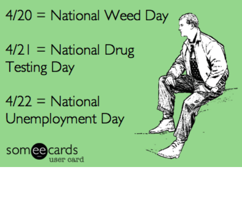 4-2-national-drug-testing-day-4-22-national-unemployment-day-ee-11183475